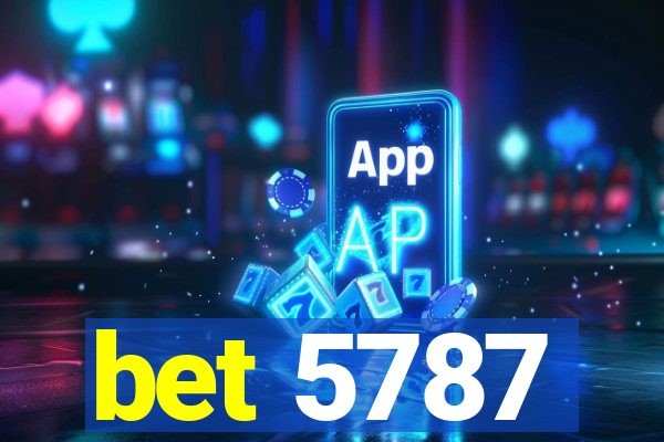 bet 5787
